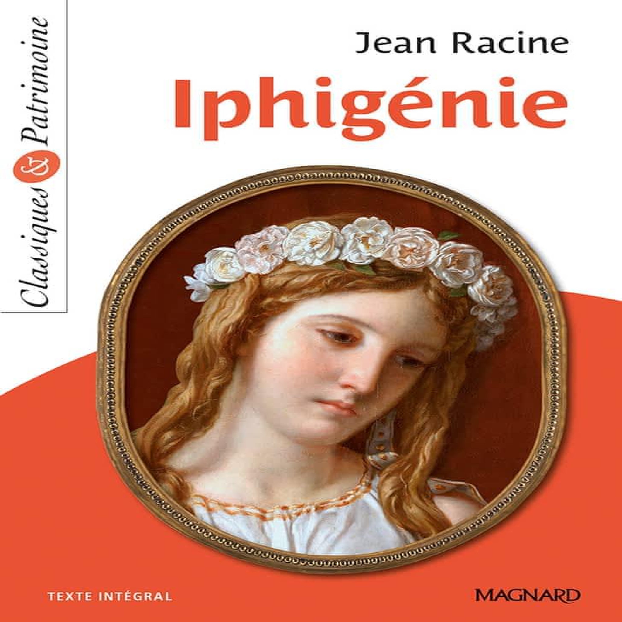 IPHIGENIE, Racine Jean