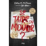 SE TAIRE OU MOURIR ?, McManus Karen M.
