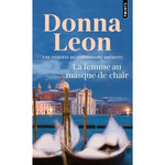 LA FEMME AU MASQUE DE CHAIR, Leon Donna