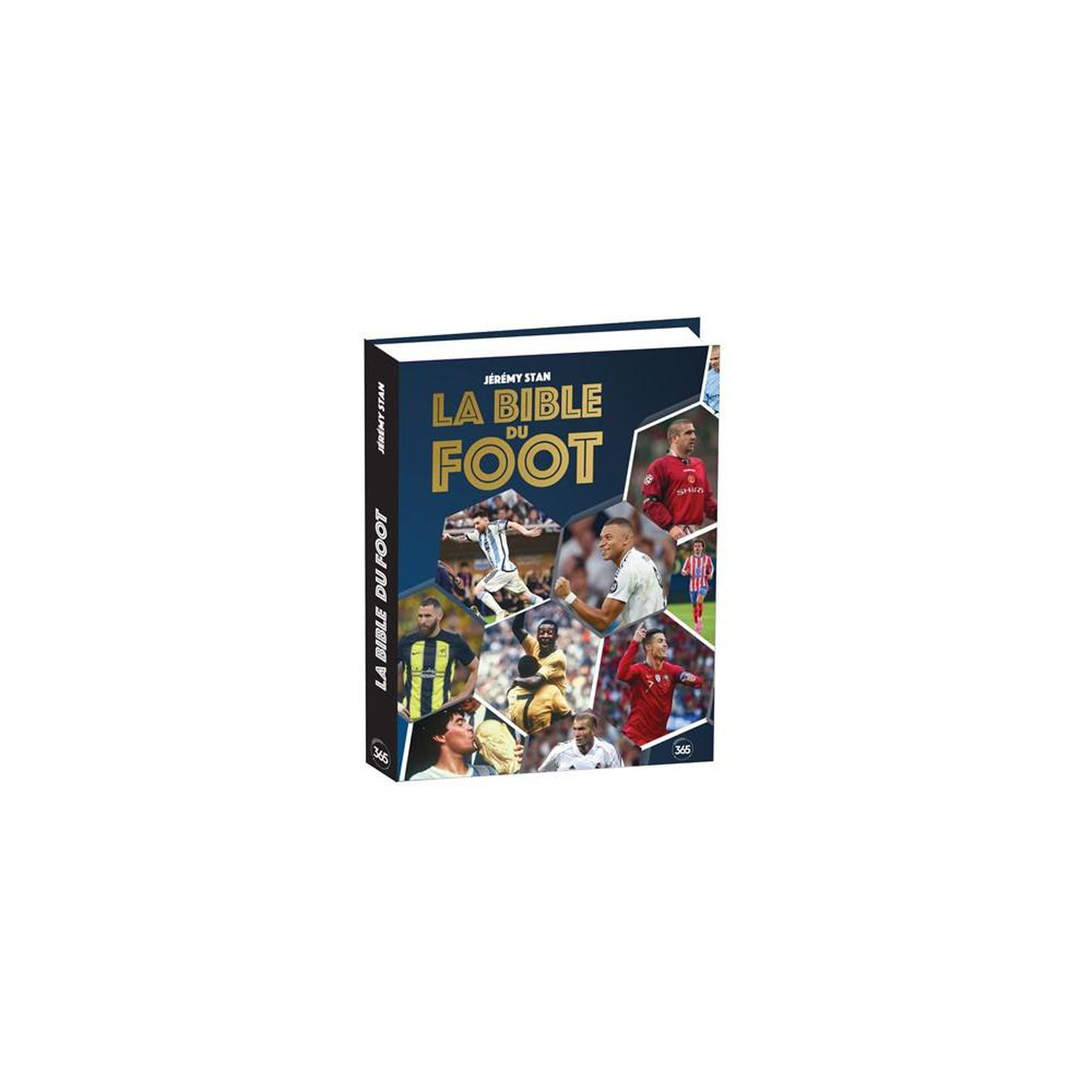 Livre de football la bible du foot - nouvelle édition grand format, jérémy stan
