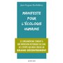 MANIFESTE POUR L'ECOLOGIE HUMAINE, Barthélémy Jean-Hugues