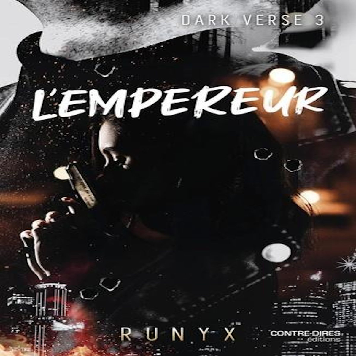DARK VERSE TOME 3 : L'EMPEREUR, RuNyx