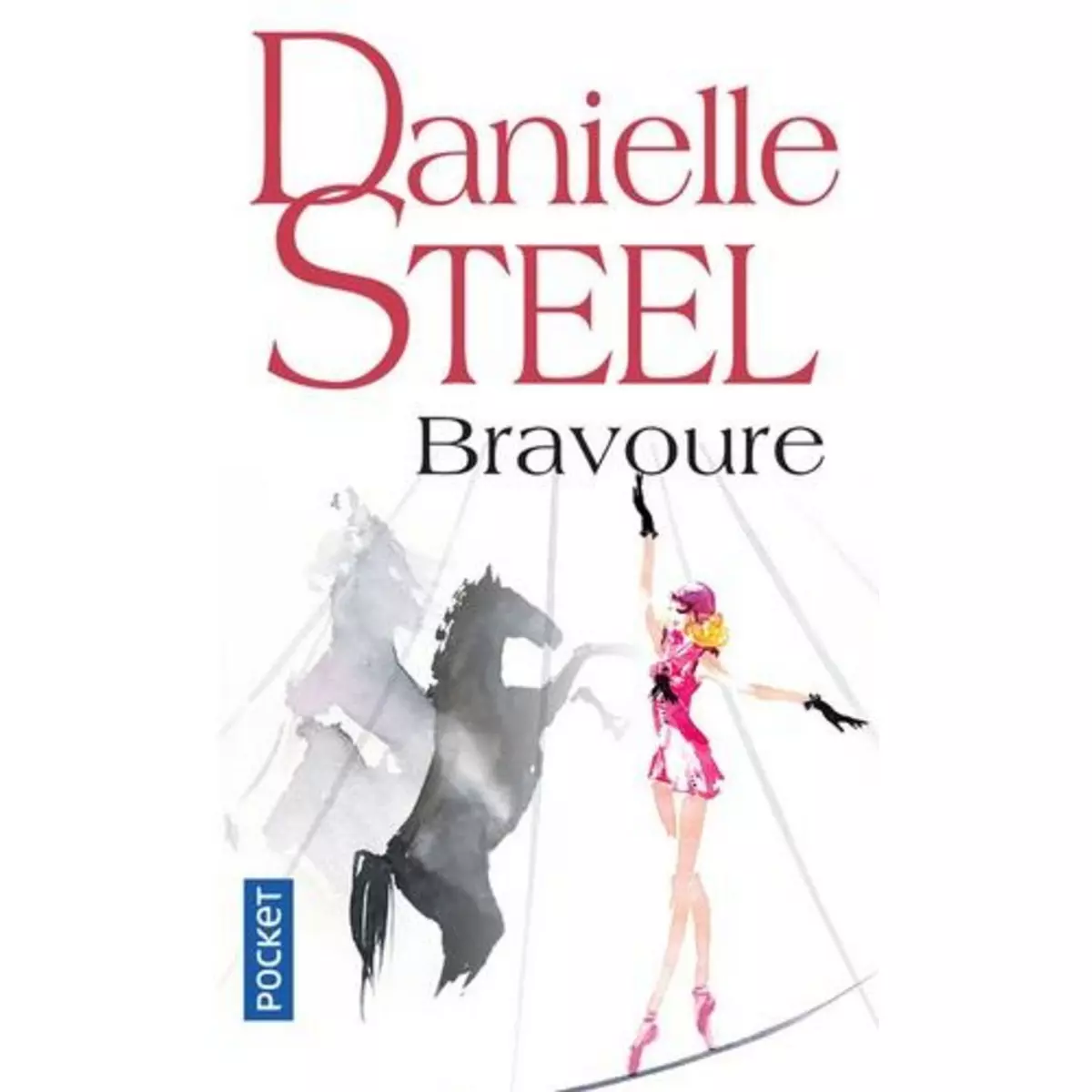  BRAVOURE, Steel Danielle