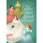 LES QUATRE FILLES DU DOCTEUR MARCH TOME 2 : LES FILLES DU DOCTEUR MARCH SE MARIENT, Alcott Louisa May