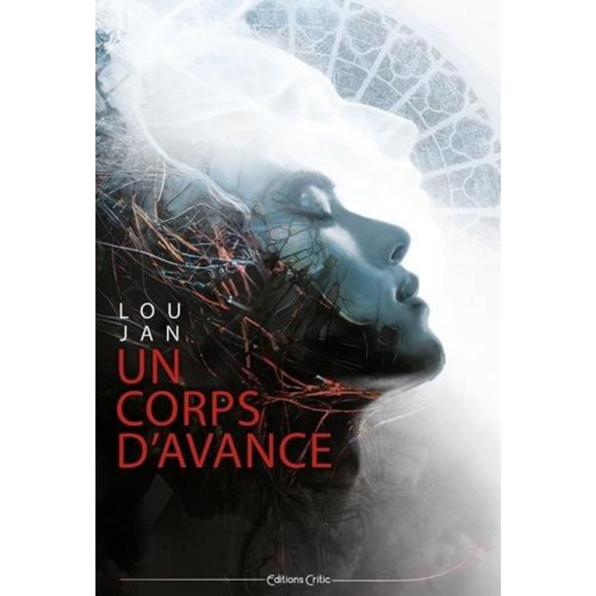 UN CORPS D'AVANCE, Jan Lou