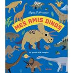 MES AMIS DINOS, Arrhenius Ingela P.