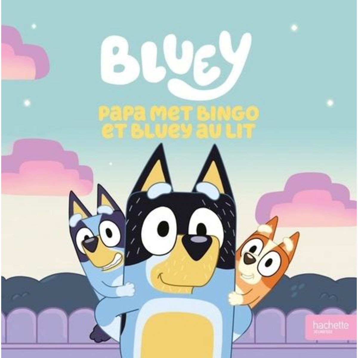 BLUEY : PAPA MET BINGO ET BLUEY AU LIT, Ludo Studio Pty