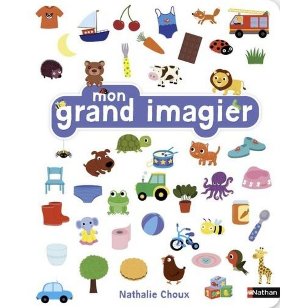 MON GRAND IMAGIER, Choux Nathalie