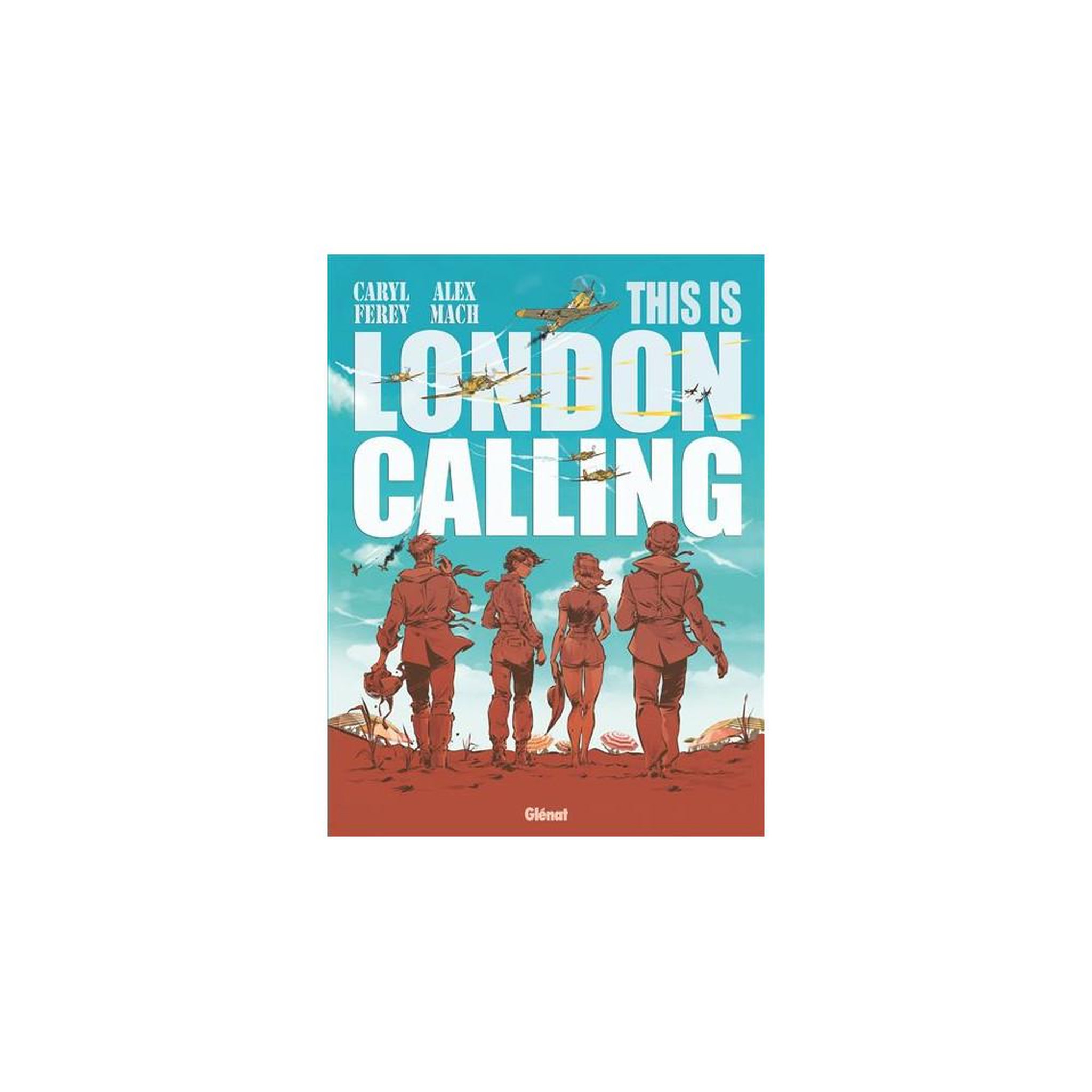 Roman graphique This Is London Calling de Caryl Férey, illustré par Alex Mach