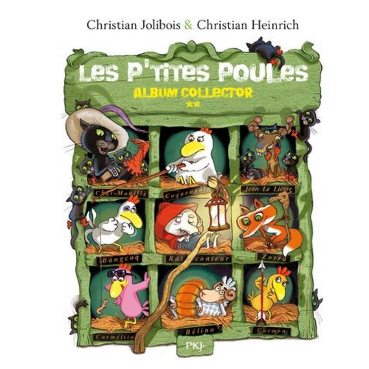 LES P'TITES POULES : ALBUM COLLECTOR 2, Jolibois Christian