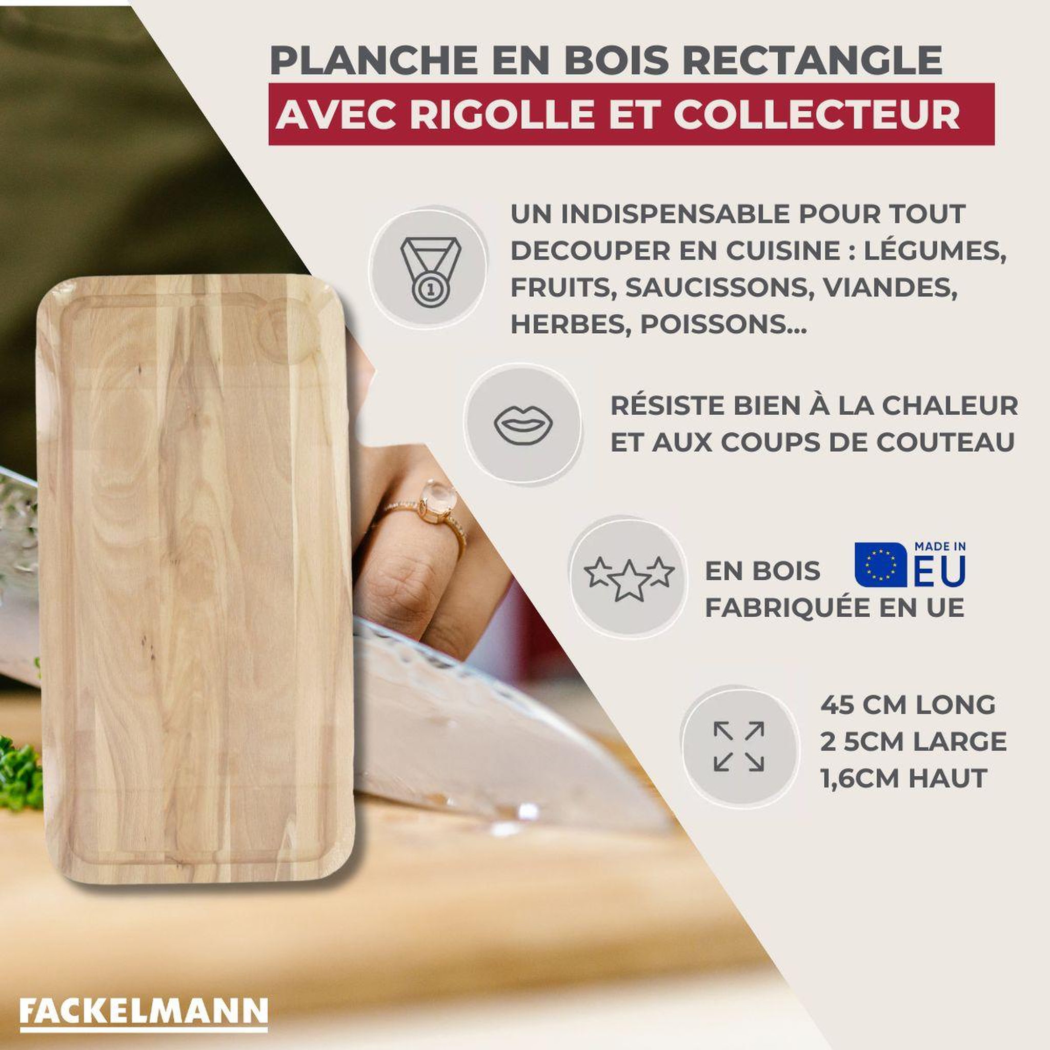 Voir la diapositive 3 : Fackelmann Planche à découper, hêtre avec rigolle et collecteur de sang 45 x 25 cm fackelmann wood edition