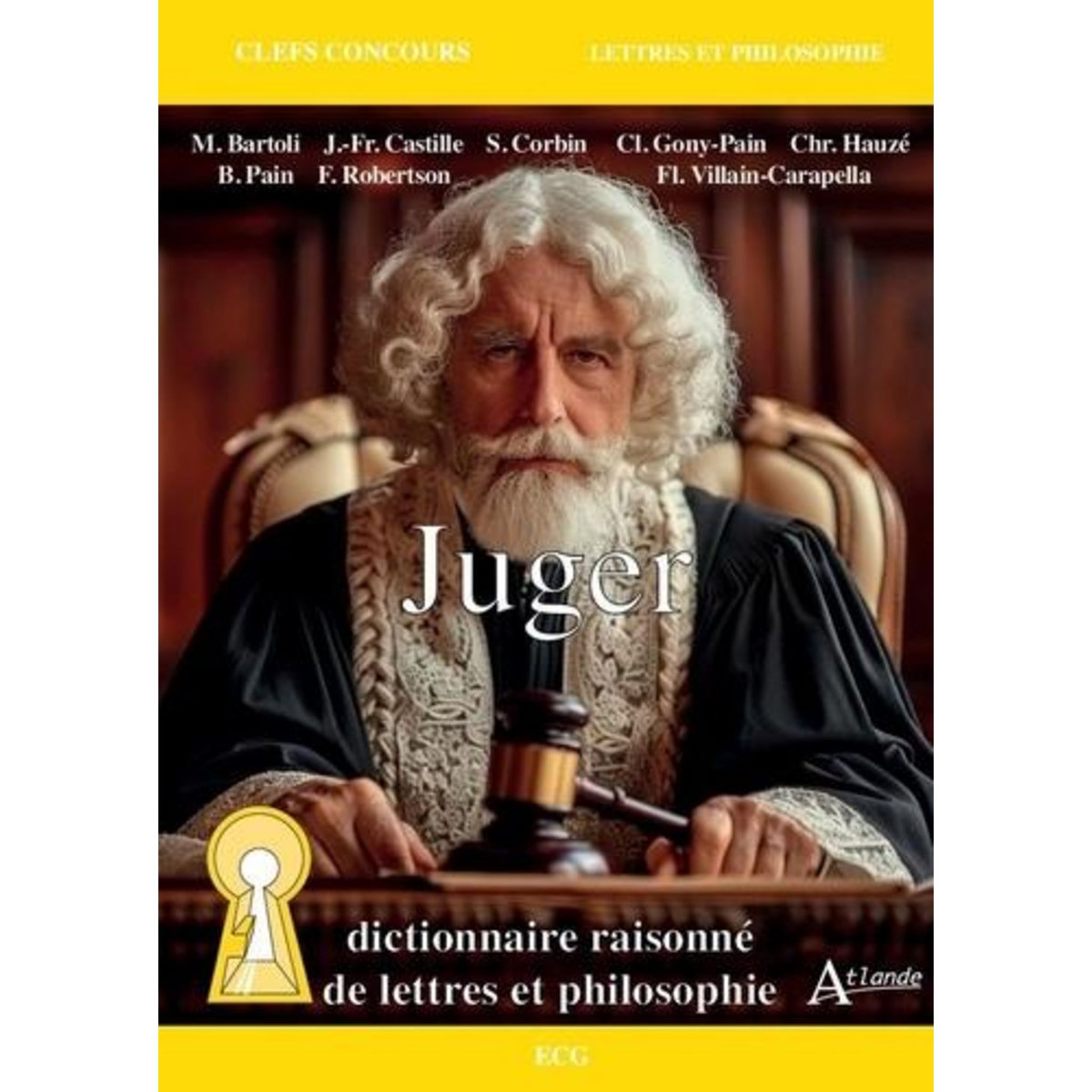 JUGER. DICTIONNAIRE RAISONNE DE LETTRES ET PHILOSOPHIE, Bartoli Matthias
