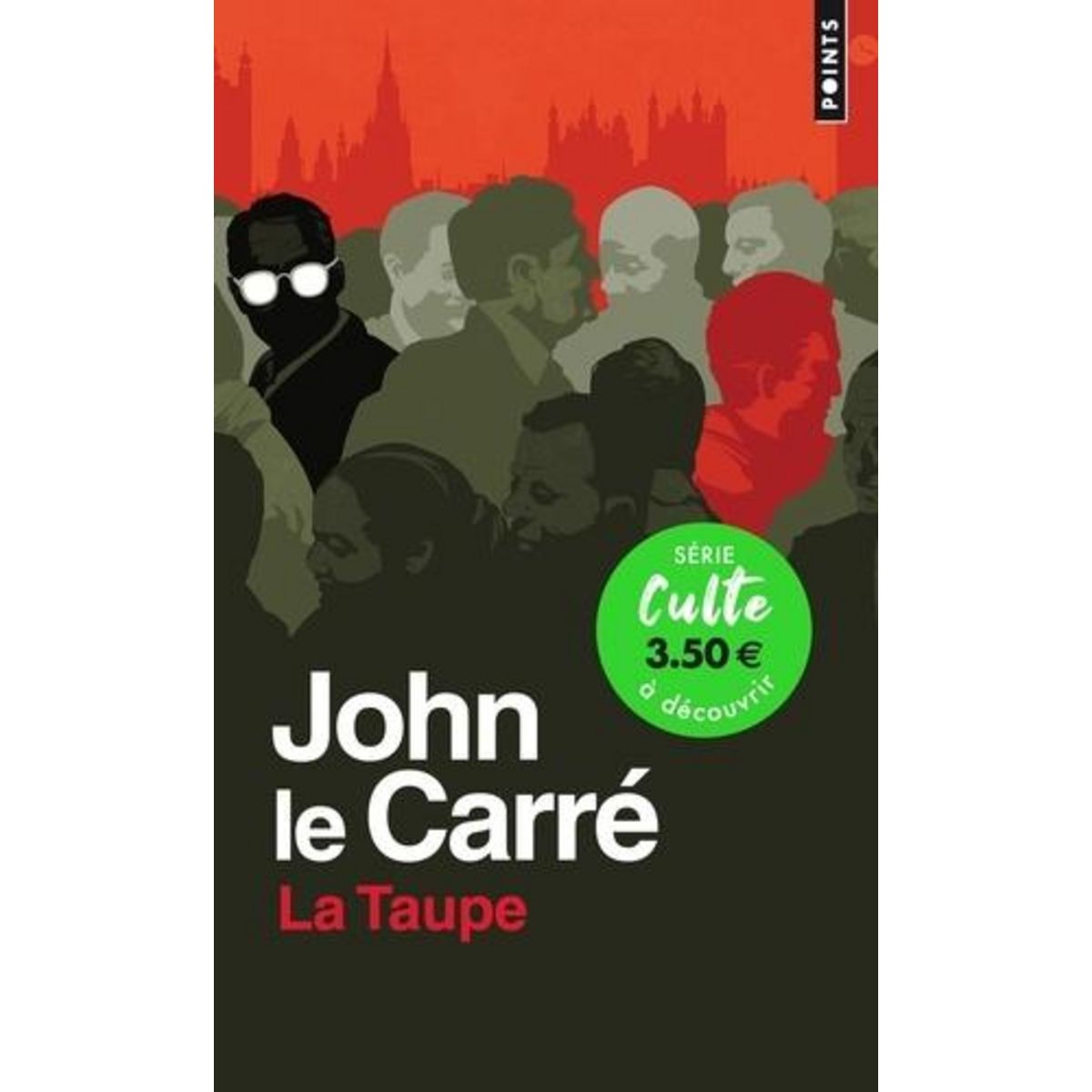 LA TAUPE, Le Carré John