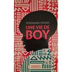 UNE VIE DE BOY, Oyono Ferdinand
