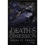 DEATH'S OBSESSION, St. Graves Avina