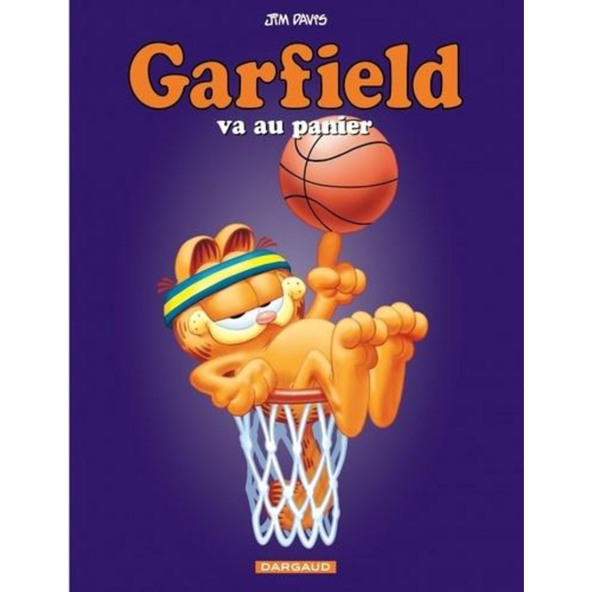 GARFIELD TOME 41 : GARFIELD VA AU PANIER, Davis Jim