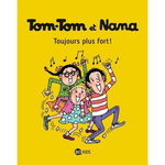 TOM-TOM ET NANA TOME 29 : TOUJOURS PLUS FORT !, Cohen Jacqueline