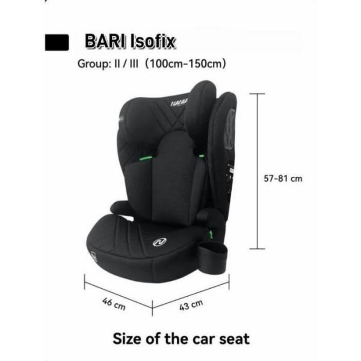 NANIA Siege Auto  isofix - NANIA - BARI - Groupe 2/3 - I-size - Noir
