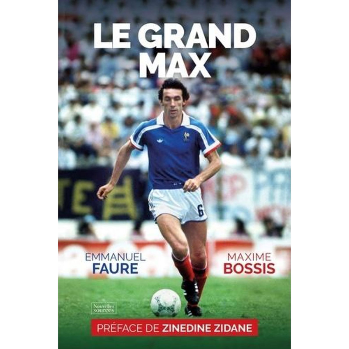 LE GRAND MAX, Faure Emmanuel