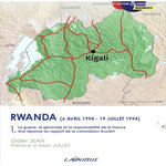 RWANDA (6 AVRIL 1994 - 19 JUILLET 1994). TOME 1, LA GUERRE, LE GENOCIDE ET LA RESPONSABILITE DE LA FRANCE. UNE REPONSE AU RAPPORT DE LA COMMISSION DUCLERT, Jean Didier