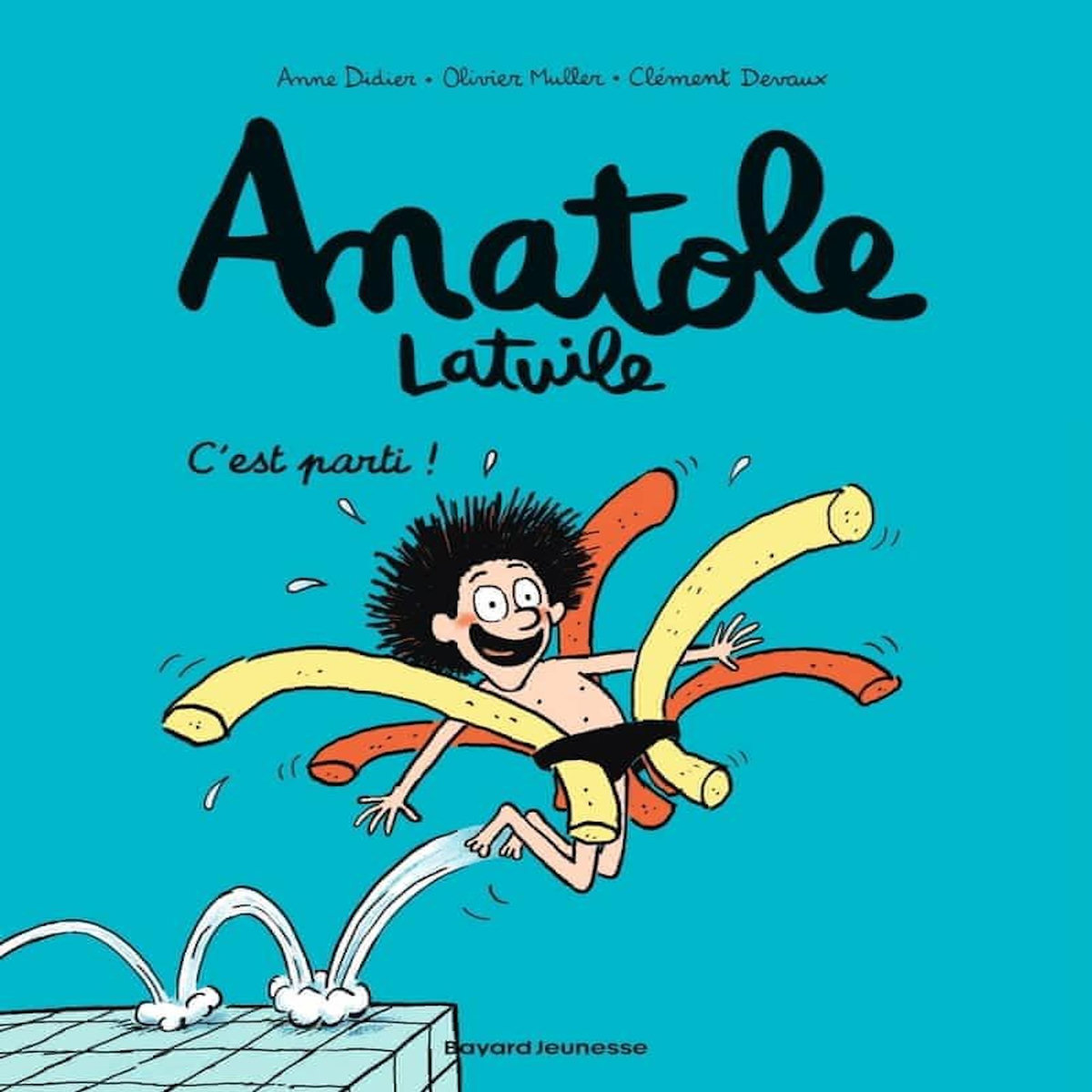 ANATOLE LATUILE TOME 1 : C'EST PARTI !, Didier Anne