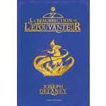 L'EPOUVANTEUR TOME 15 : LA RESURRECTION DE L'EPOUVANTEUR, Delaney Joseph