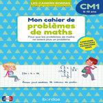 MON CAHIER DE PROBLEMES DE MATHS CM1, Le Madec Hervé