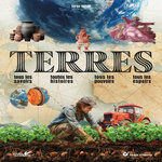 TERRES. TOUS LES SAVOIRS, TOUTES LES HISTOIRES, TOUS LES POUVOIRS, TOUS LES ESPOIRS, Schall Serge