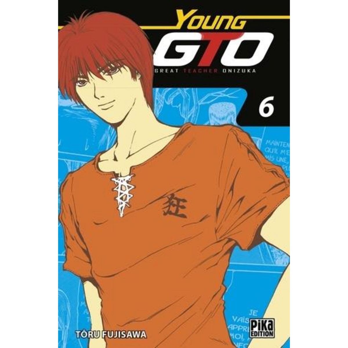 YOUNG GTO ! TOMES 11 ET 12, Fujisawa Tôru