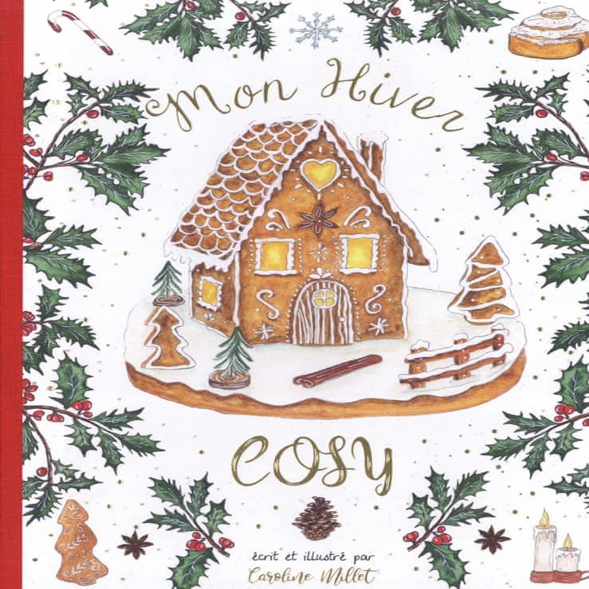 MON HIVER COSY, Millet Caroline