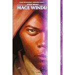 STAR WARS - MACE WINDU : LA FUITE DU CREPUSCULE, Bernardin Marc