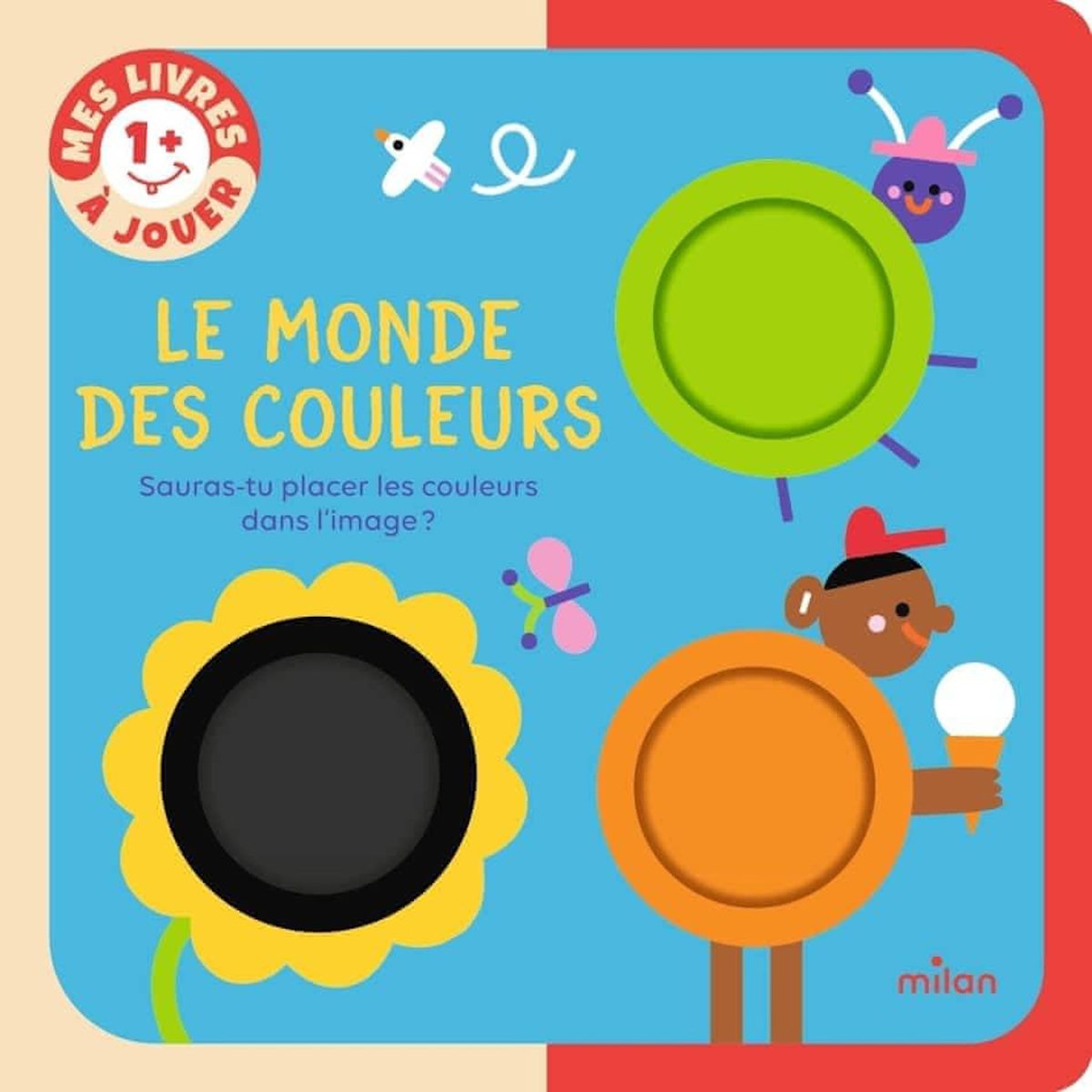 LE MONDE DES COULEURS. SAURAS-TU PLACER LES COULEURS DANS L'IMAGE ?, Hammer Susie