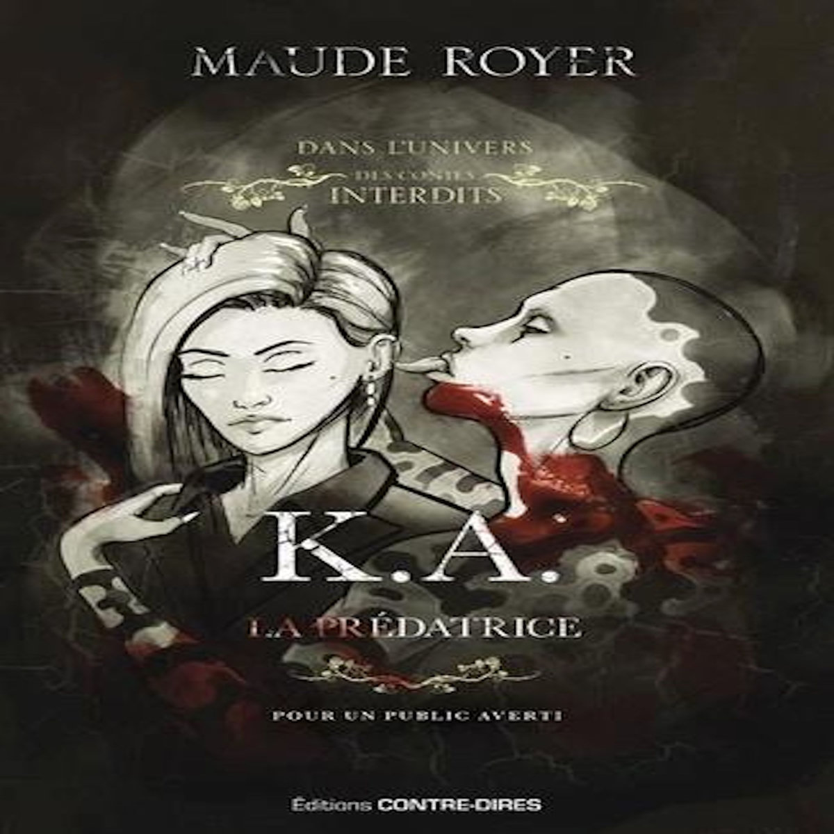K.A., LA PREDATRICE, Royer Maude