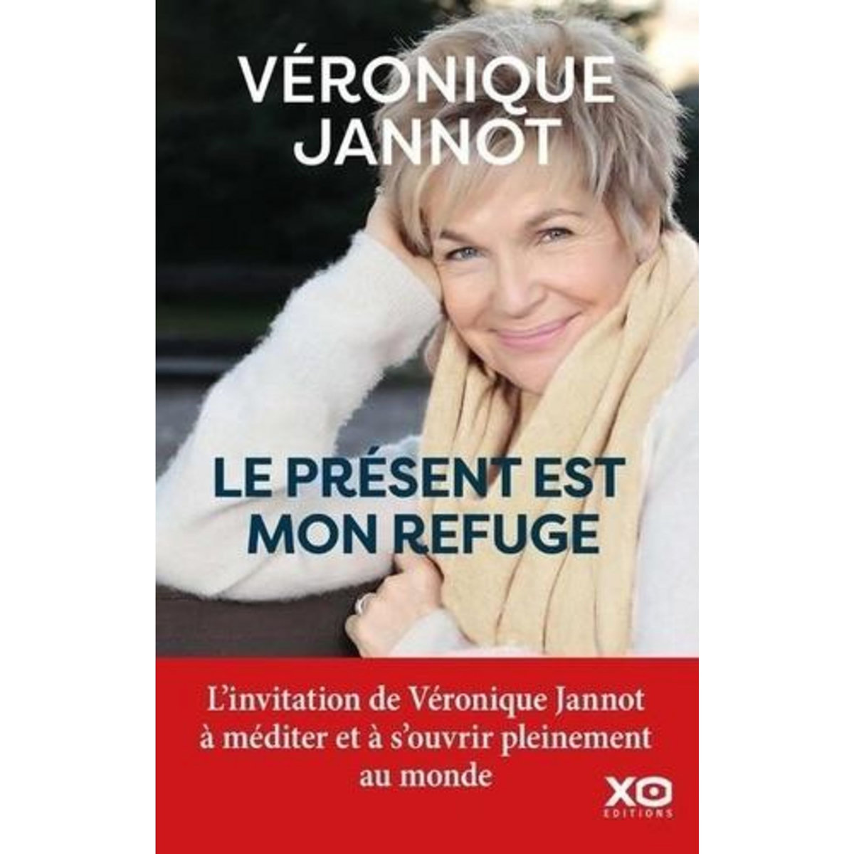 LE PRESENT EST MON REFUGE, Jannot Véronique