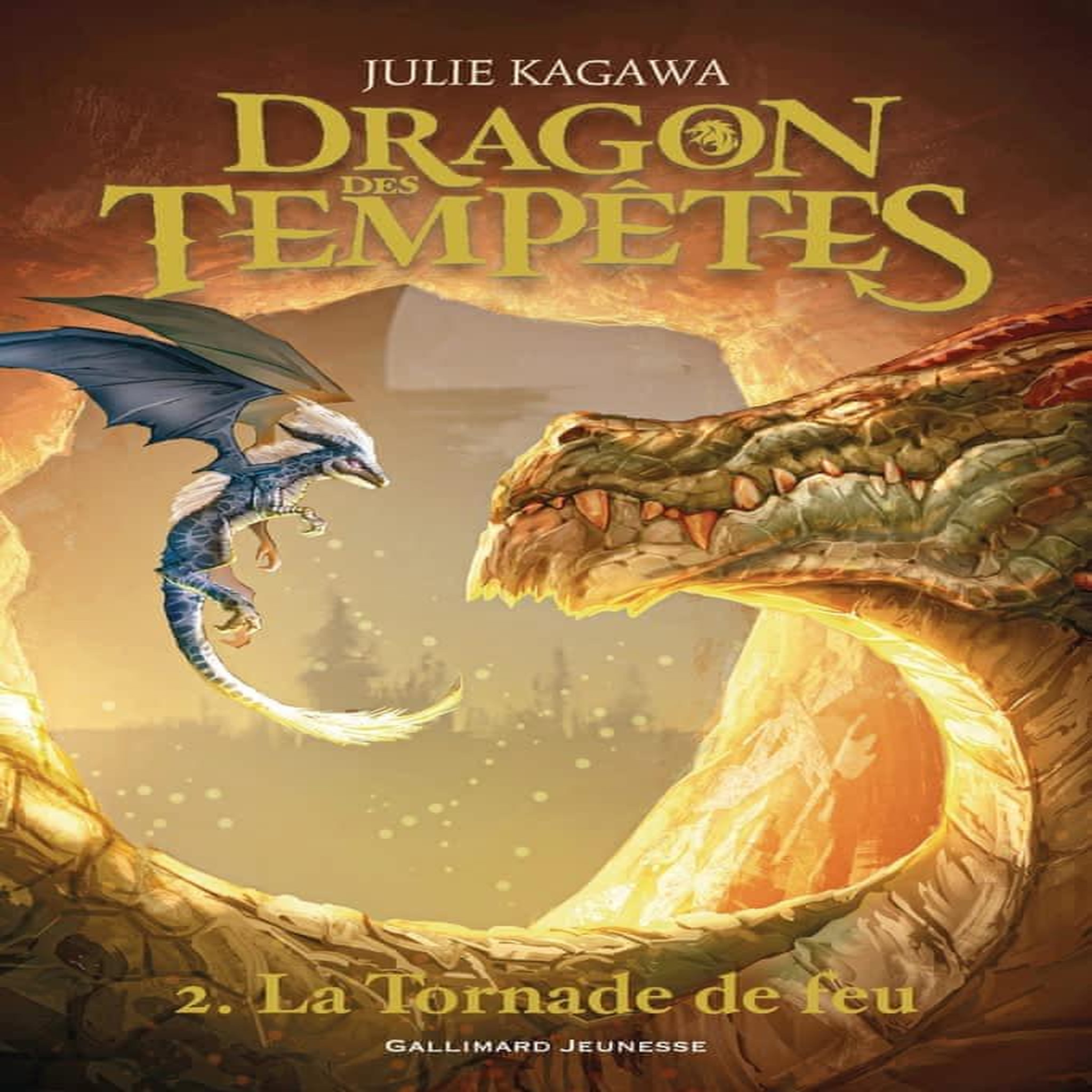 DRAGON DES TEMPETES TOME 2 : LA TORNADE DE FEU, Kagawa Julie
