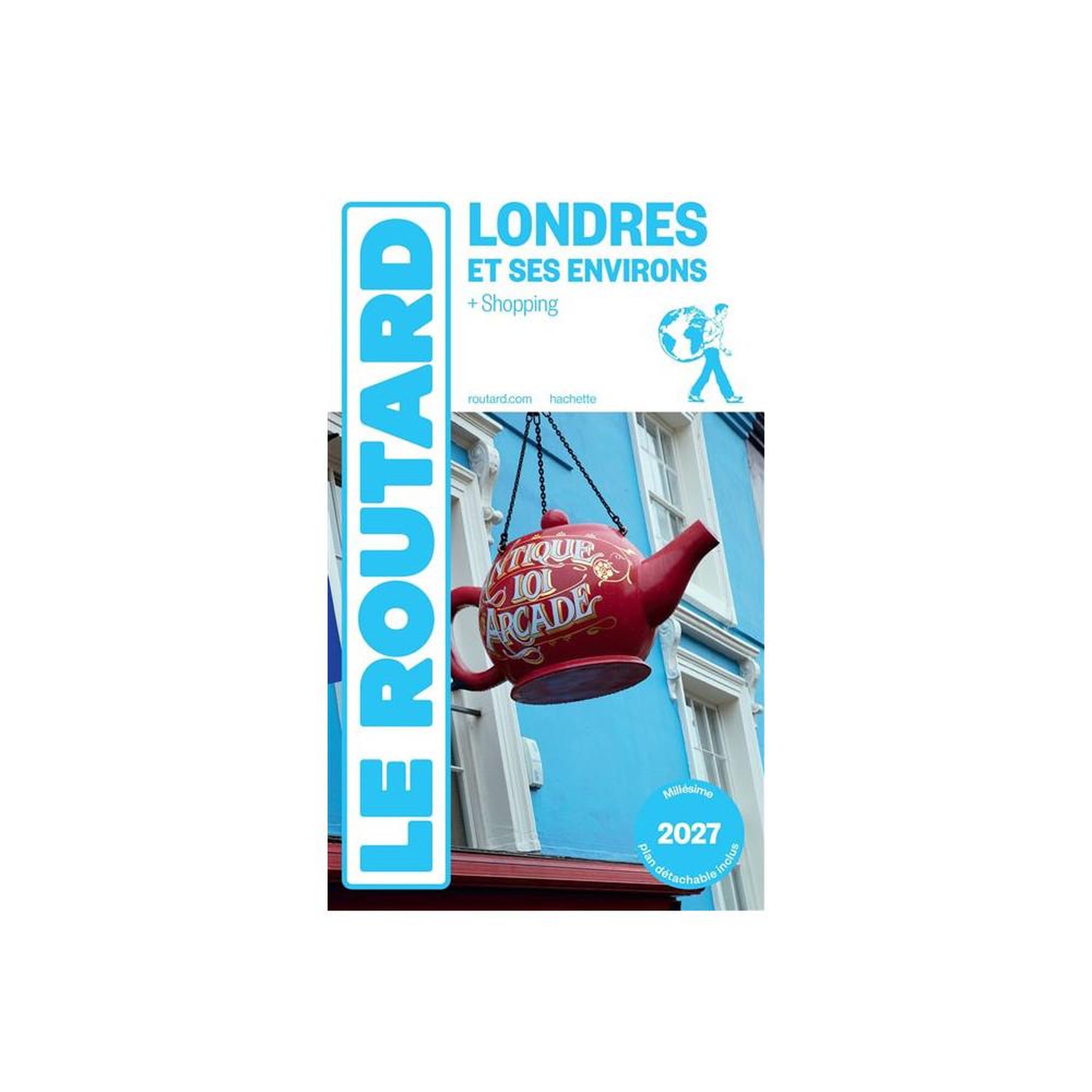 HACHETTE Guide de tourisme le routard londres et ses environs 2027 - édition française, broché, près de 10 cartes et plan détachable