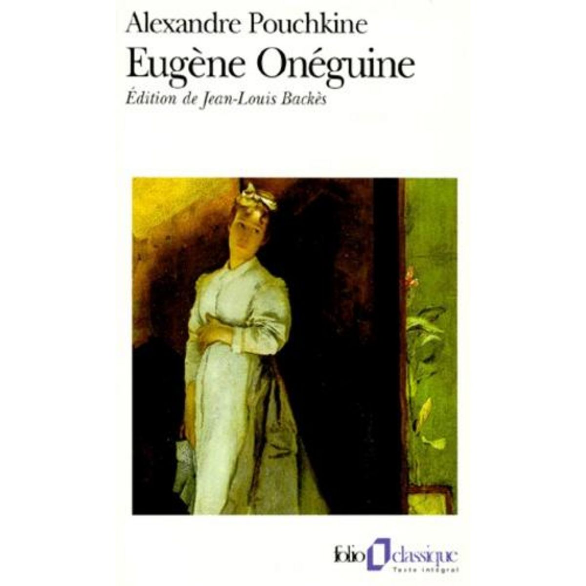 EUGENE ONEGUINE, Pouchkine Alexandre