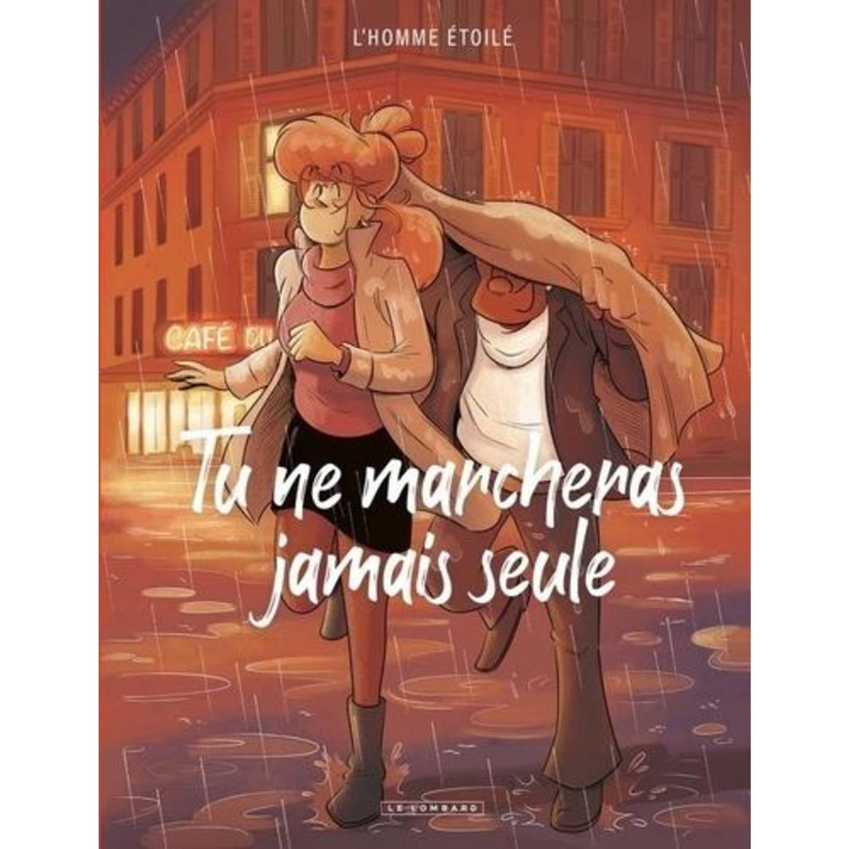 TU NE MARCHERAS JAMAIS SEULE, L'homme étoilé