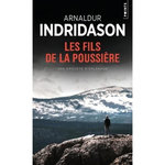 LES FILS DE LA POUSSIERE, Indridason Arnaldur