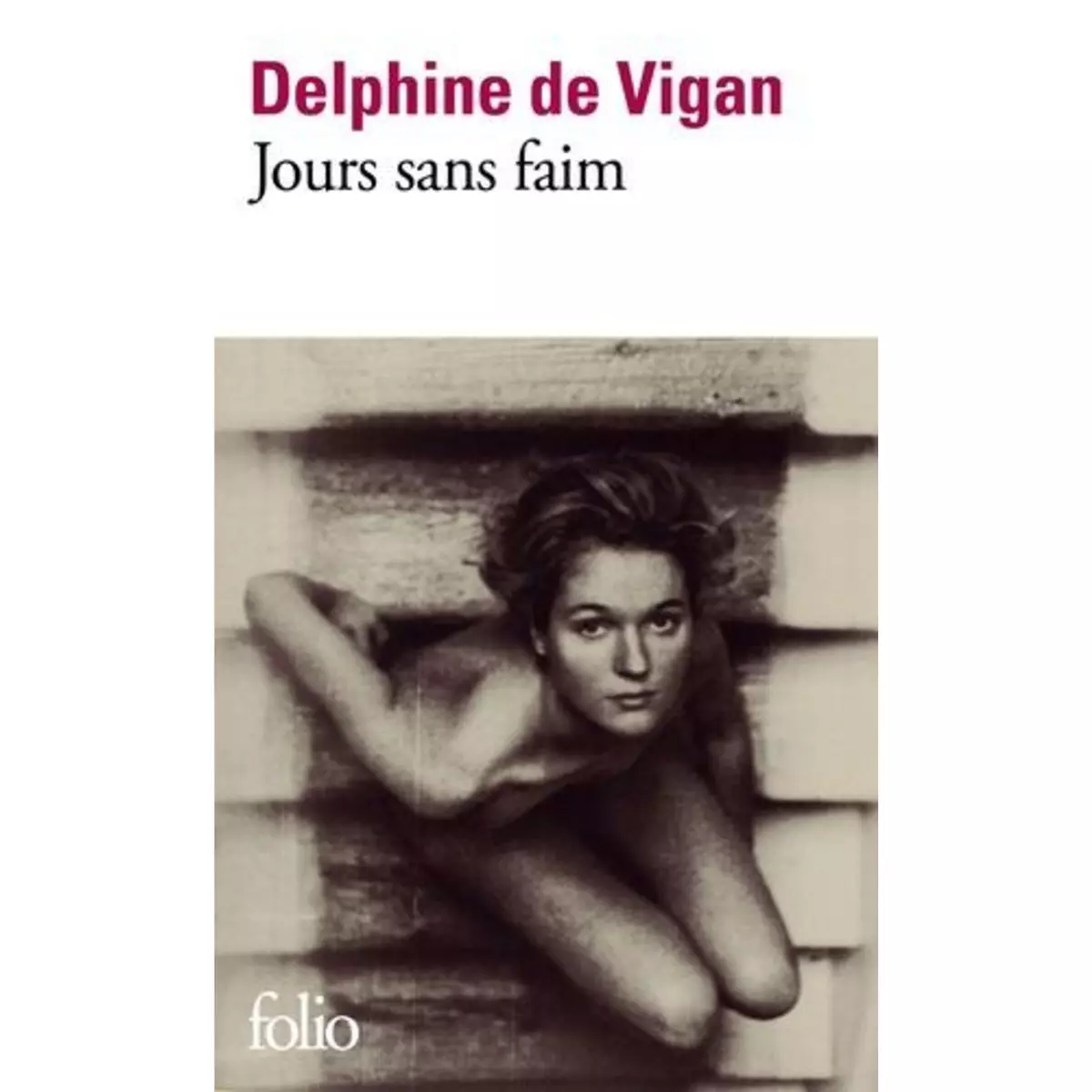  JOURS SANS FAIM, Vigan Delphine de