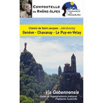 CHEMIN DE SAINT-JACQUES DE GENEVE AU PUY-EN-VELAY. GUIDE JAUNE VIA GEBENNENSIS, EDITION 2024, EDITION BILINGUE FRANCAIS-ALLEMAND, Amis de Saint-Jacques