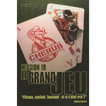 CHERUB TOME 10 : LE GRAND JEU, Muchamore Robert