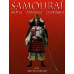 SAMOURAI. ARMES, ARMURES, COSTUMES, Kure Mitsuo