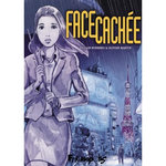 FACE CACHEE L'INTEGRALE , Runberg Sylvain