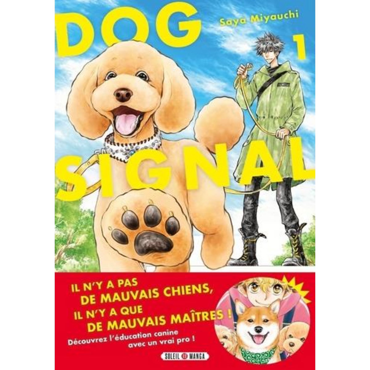 DOG SIGNAL TOME 1 , Miyauchi Saya