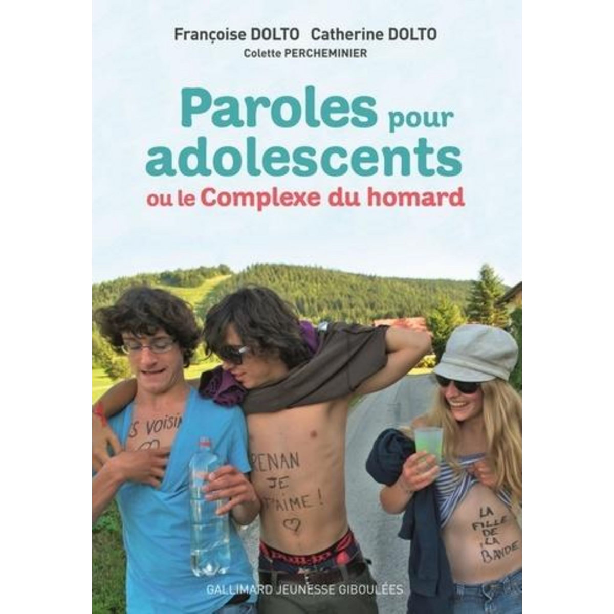 PAROLES POUR ADOLESCENTS OU LE COMPLEXE DU HOMARD, Dolto Françoise