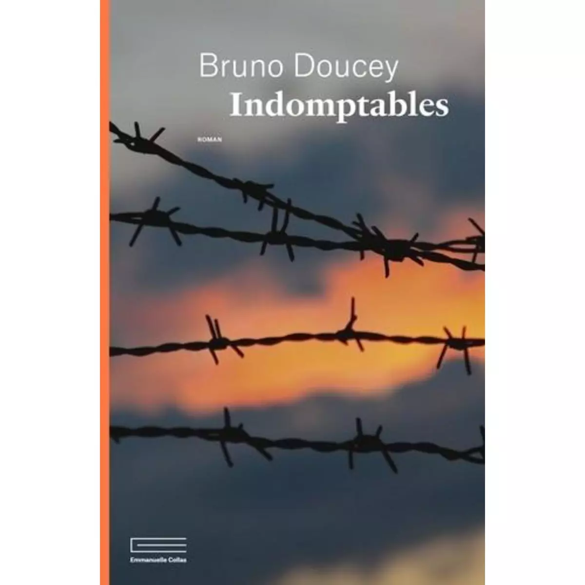  INDOMPTABLES, Doucey Bruno