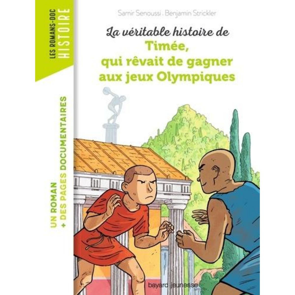 LA VERITABLE HISTOIRE DE TIMEE, QUI REVAIT DE GAGNER AUX JEUX OLYMPIQUES, Senoussi Samir