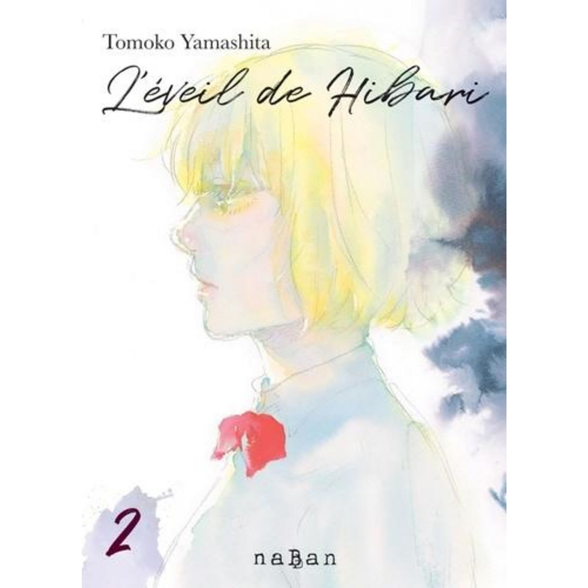 L'EVEIL DE HIBARI TOME 2 , Yamashita Tomoko