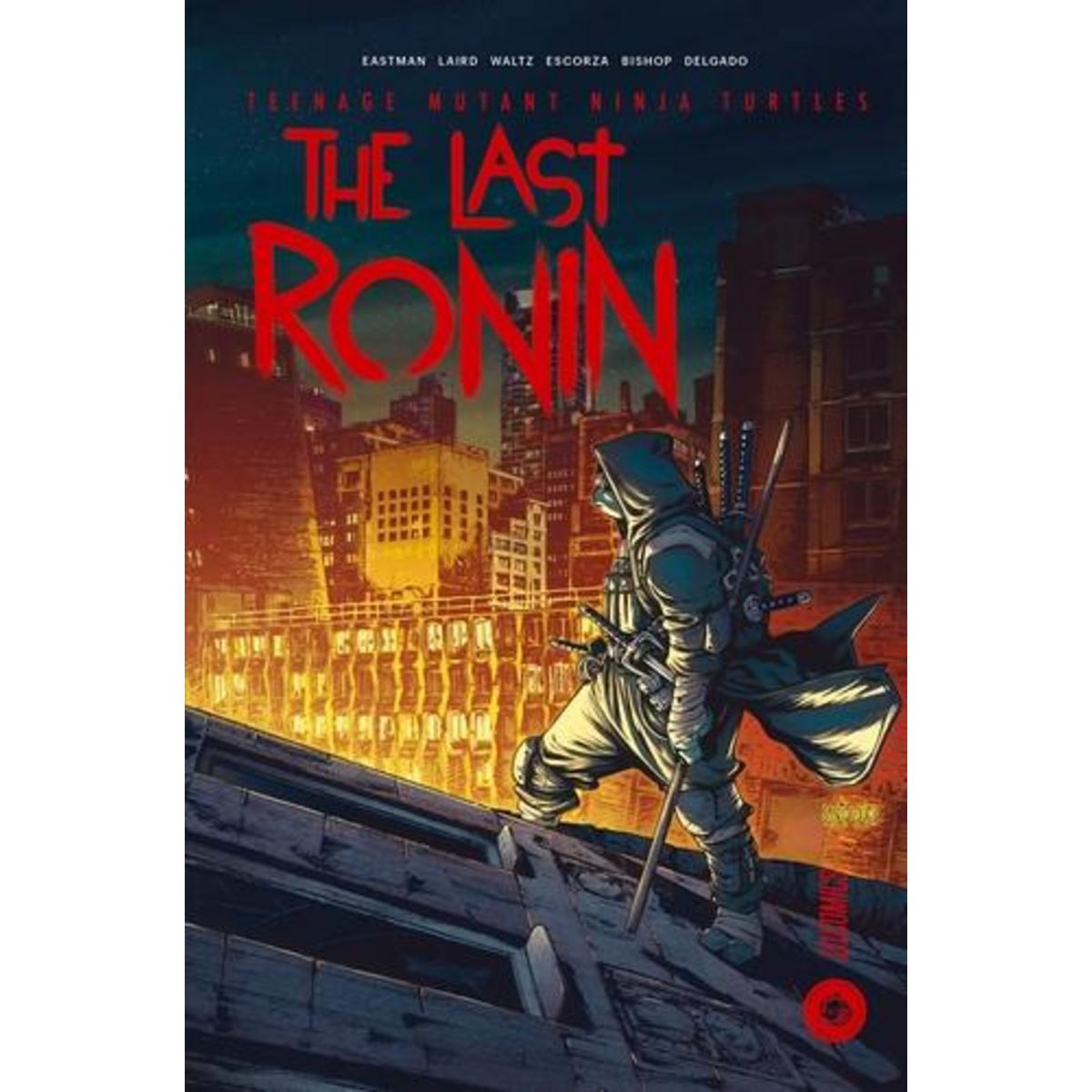 LES TORTUES NINJA - TMNT : THE LAST RONIN, Eastman Kevin